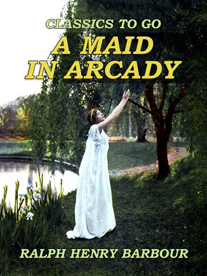 cover image of A Maid In Arcady